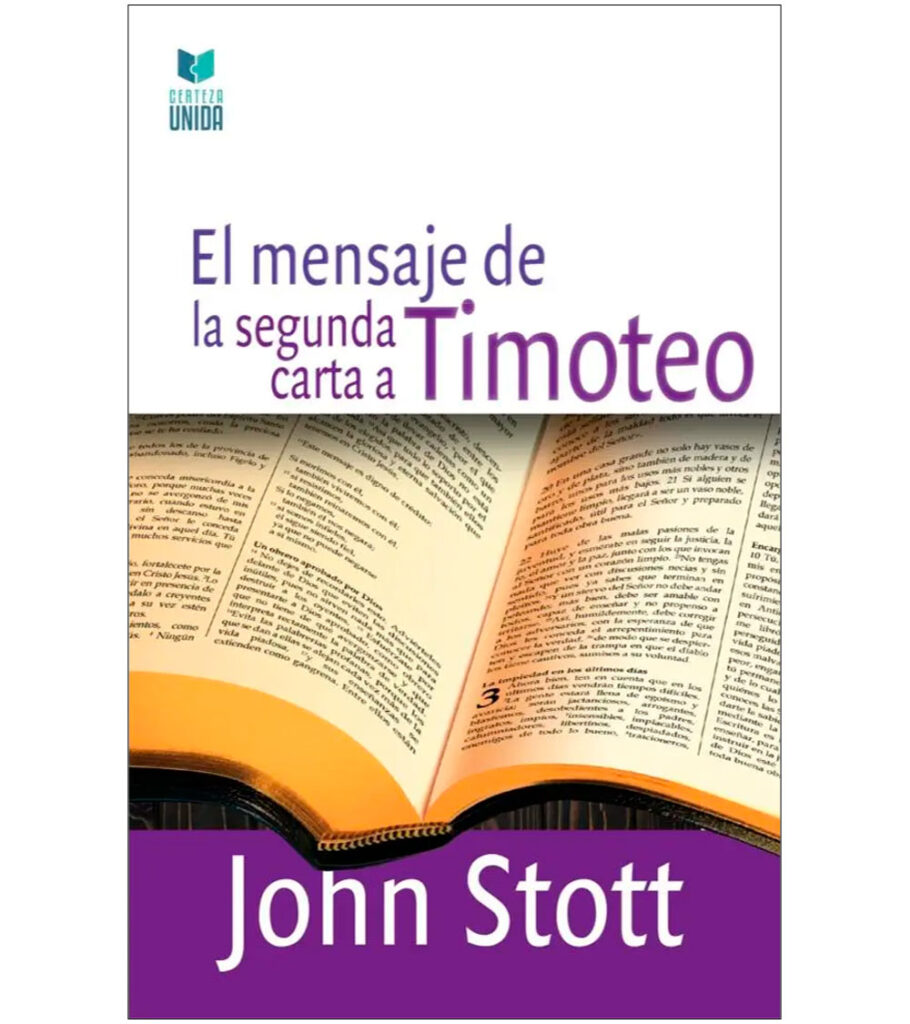 El Mensaje De La Segunda Carta A Timoteo Libreria Peniel