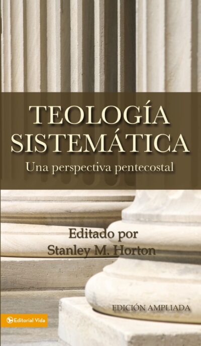 Teología Sistemática Pentecostal