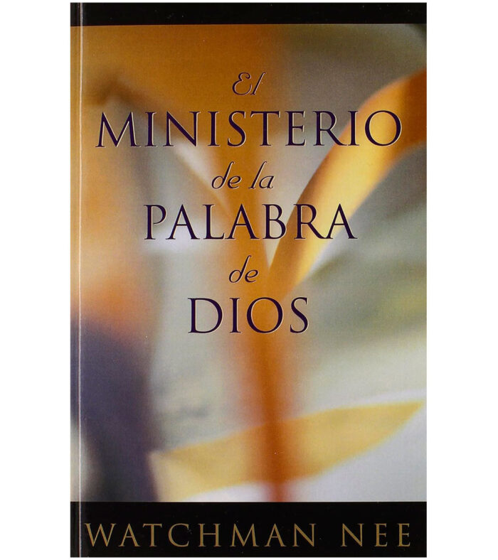 El Ministerio de la Palabra de Dios