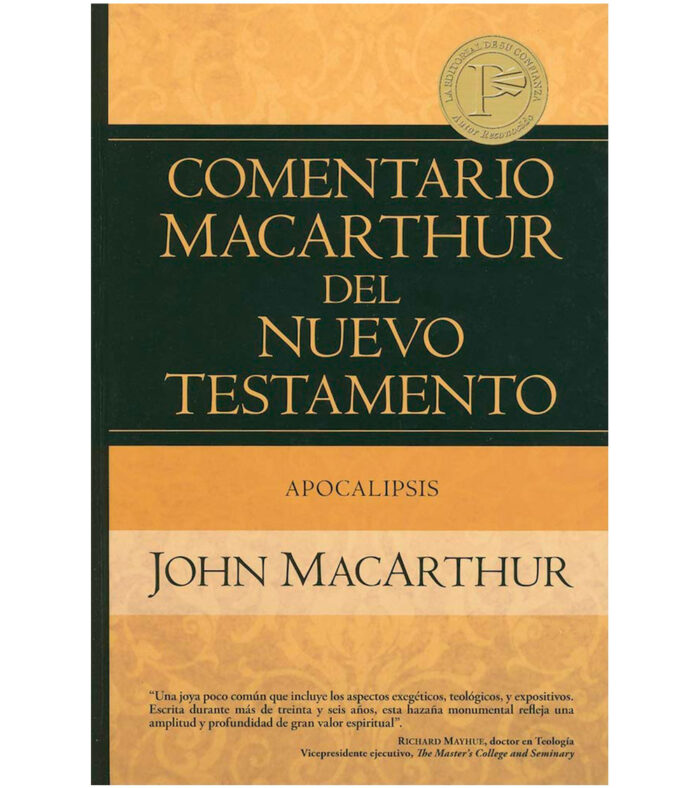 Comentario MacArthur del Nuevo Testamento: Apocalipsis