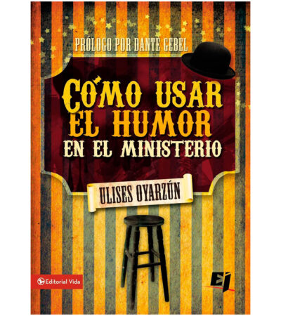 Como Usar el Humor en el Ministerio