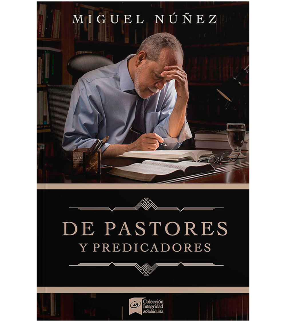 De Pastores y Predicadores
