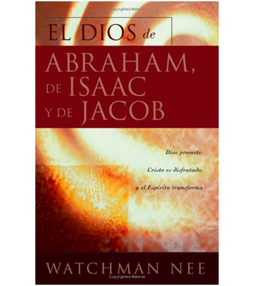 El Dios de Abraham, de Isaac y de Jacob