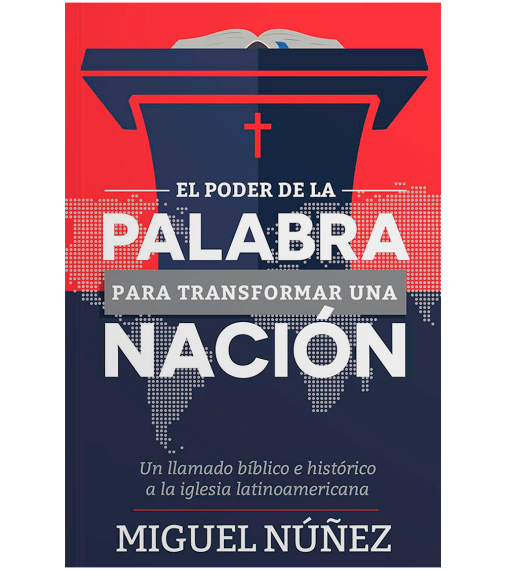 El Poder De La Palabra Para Transformar Una Nación