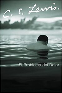 El Problema del Dolor C. S. Lewis