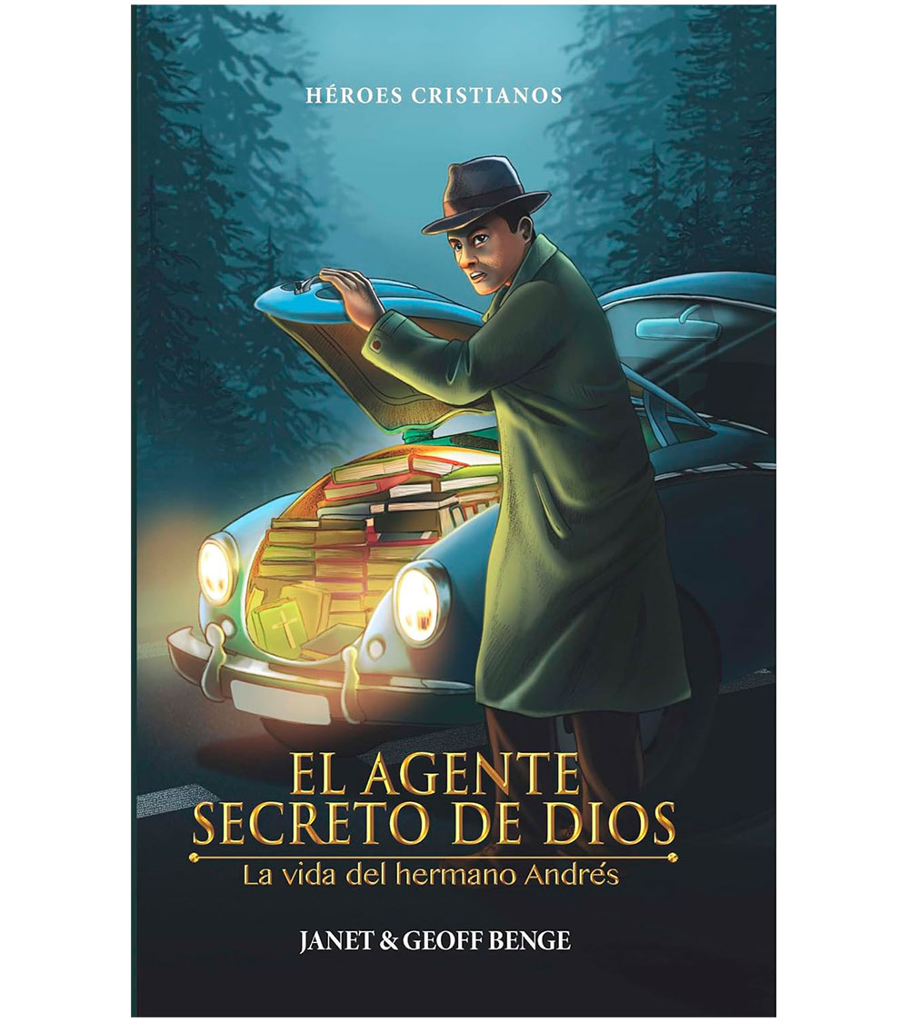 El Agente Secreto de Dios: La Vida del Hermano Andres