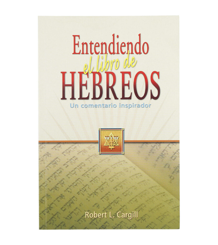 Entendiendo El Libro De Hebreos | Libreria Peniel