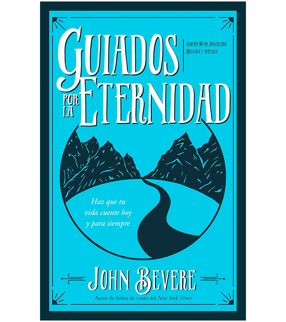 Guiados por la Eternidad