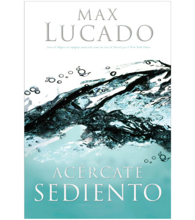 Acércate Sediento