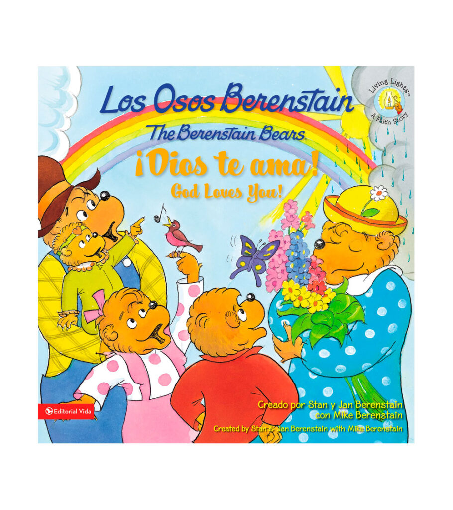 Los Osos Berenstain ¡Dios Te Ama!/ The Berenstain Bears God Loves You ...