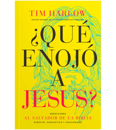 ¿Qué Enojo a Jesús ?