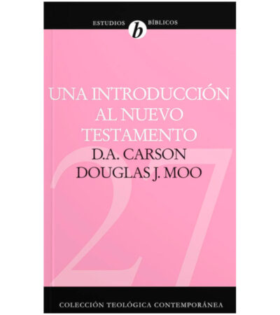 Una Introducción al Nuevo Testamento