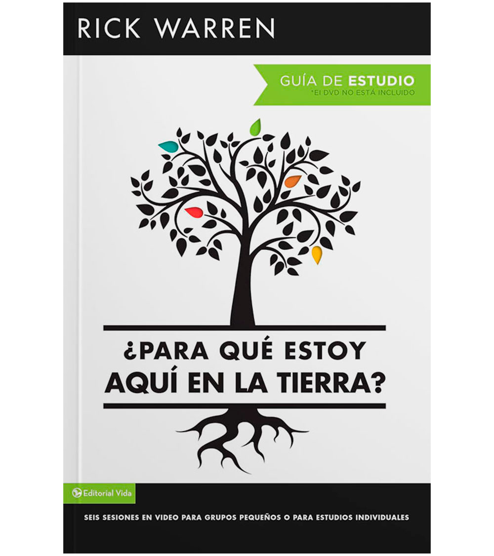 ¿PARA QUÉ ESTOY AQUÍ EN LA TIERRA? GUÍA DE ESTUDIO
