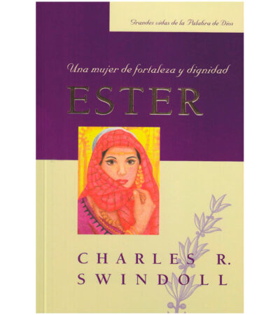 Ester, Una Mujer de Fortaleza y Dignidad