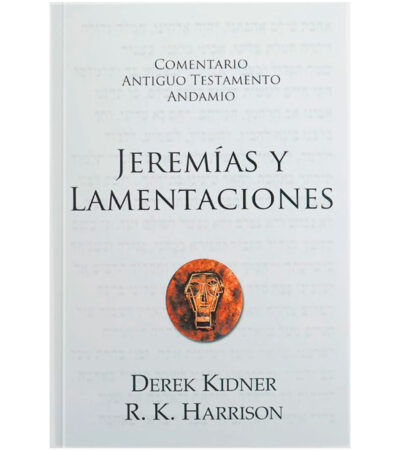 Comentario Antiguo Testamento Andamio: Jeremías y Lamentaciones