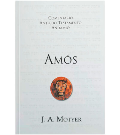 Comentario Antiguo Testamento Andamio: Amos