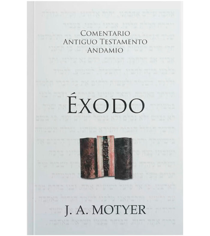Comentario Antiguo Testamento Andamio: Éxodo
