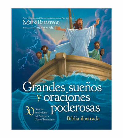 Grandes Sueños y Oraciones Poderosas