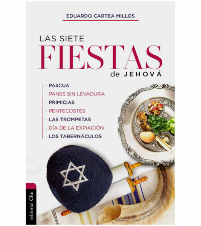 Las Siete Fiestas de Jehova