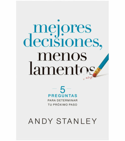 Mejores decisiones, menos lamentos