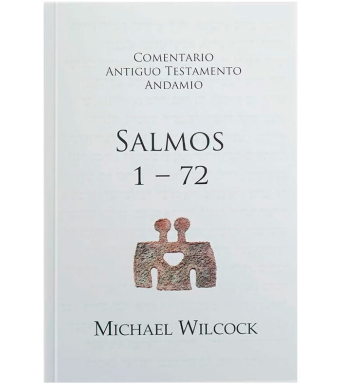 Comentario Antiguo Testamento Andamio: Salmos 1-72