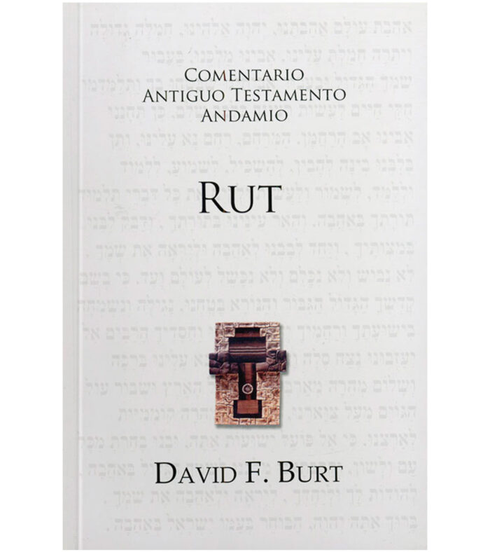 Comentario Antiguo Testamento Andamio: Rut