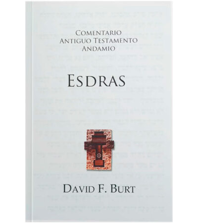 Comentario Antiguo Testamento Andamio: Esdras