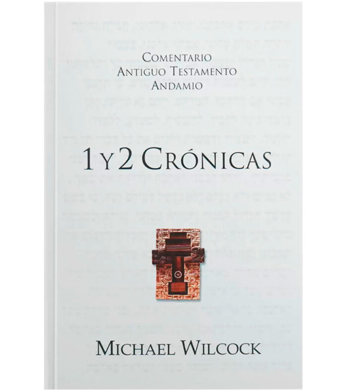 Comentario Antiguo Testamento Andamio: 1Y2 Cronicas