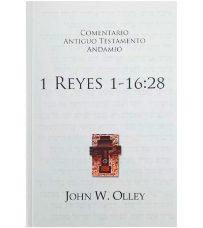 Comentario Antiguo Testamento Andamio: 1 Reyes 1-16:28