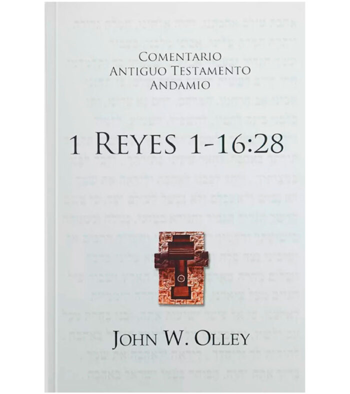 Comentario Antiguo Testamento Andamio: 1 Reyes 1-16:28