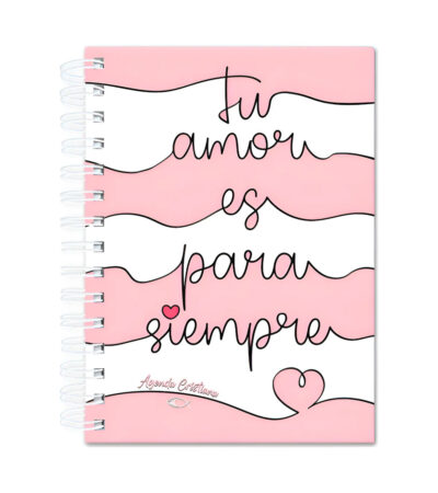 Agenda Anillada - Tu Amor es Para Siempre
