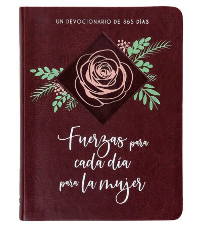 Fuerzas Para Cada Dia Para La Mujer: Un Devocionario de 365