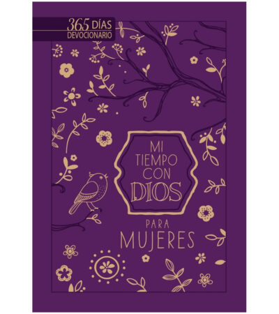 Mi tiempo con Dios para mujeres: 365 dias devocionario