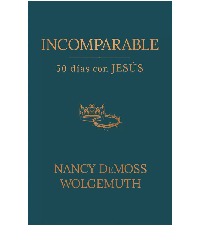 Incomparable: 50 días con Jesús