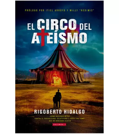 El circo del Ateismo