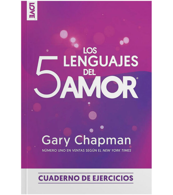Los 5 lenguajes del Amor - Cuaderno De Ejercicios