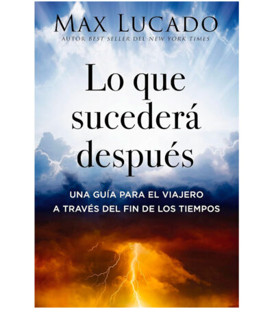 Lo que Sucedera Despues