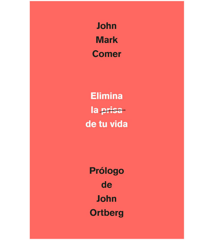 Elimina la Prisa de tu Vida