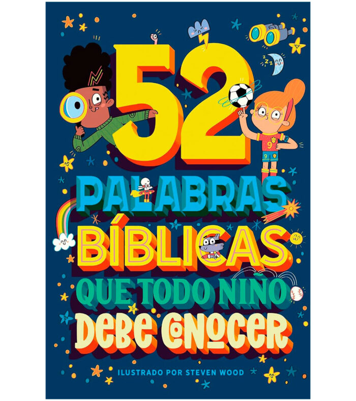 52 Palabras Biblicas que todo Niño debe Conocer