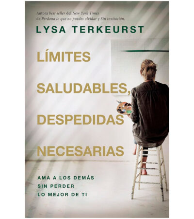 Limites Saludables, Despedidas Necesarias