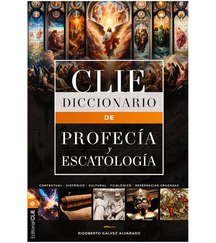 Diccionario de Profecia y Escatologia