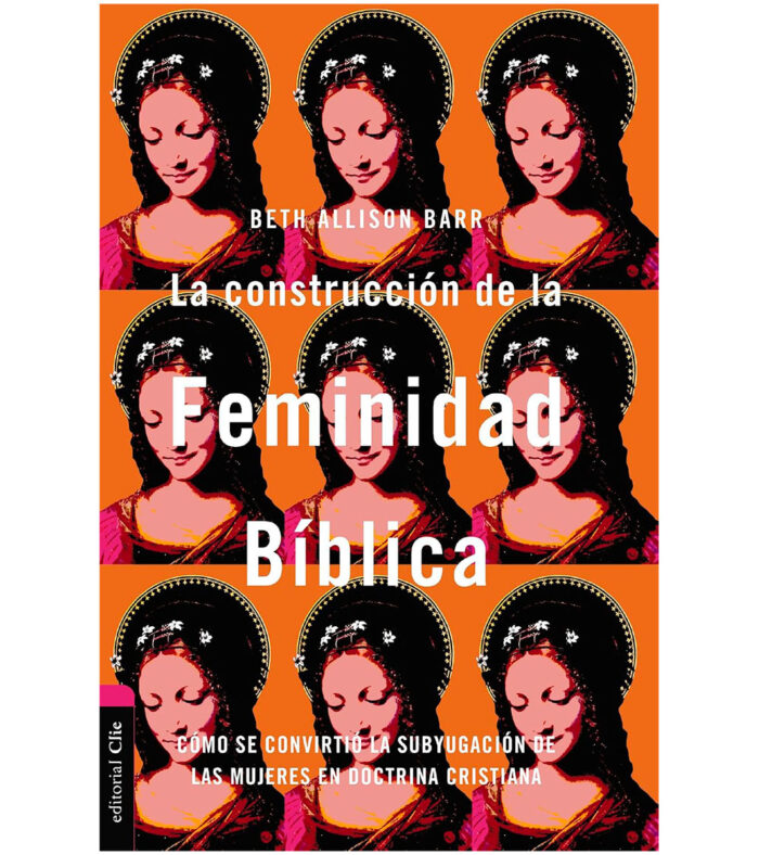 La Construcción de la Feminidad Biblica
