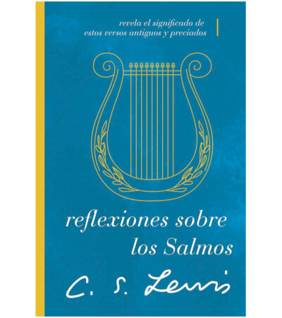 Reflexiones Sobre Los Salmos