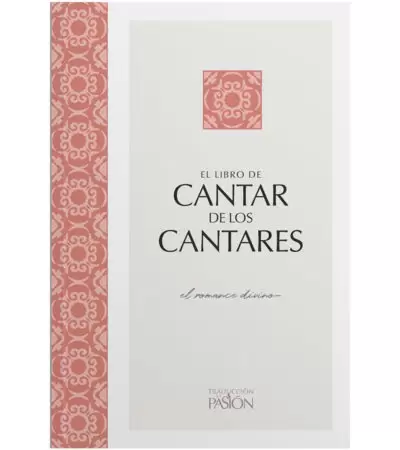 El Libro De Cantar de los Cantares