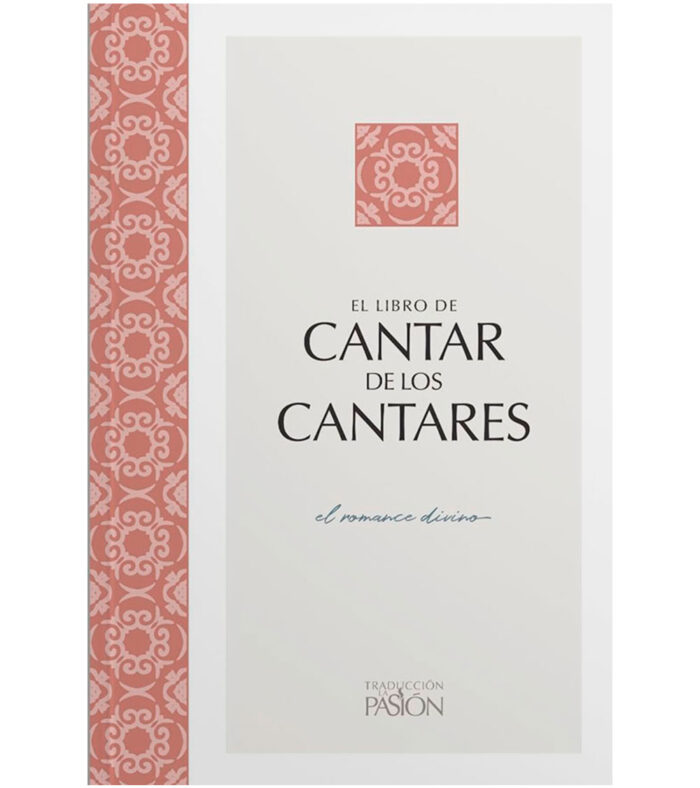 El Libro De Cantar de los Cantares