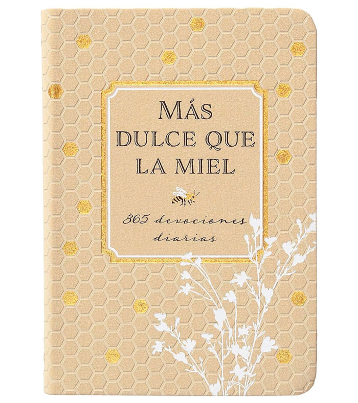 Mas Dulce que la Miel