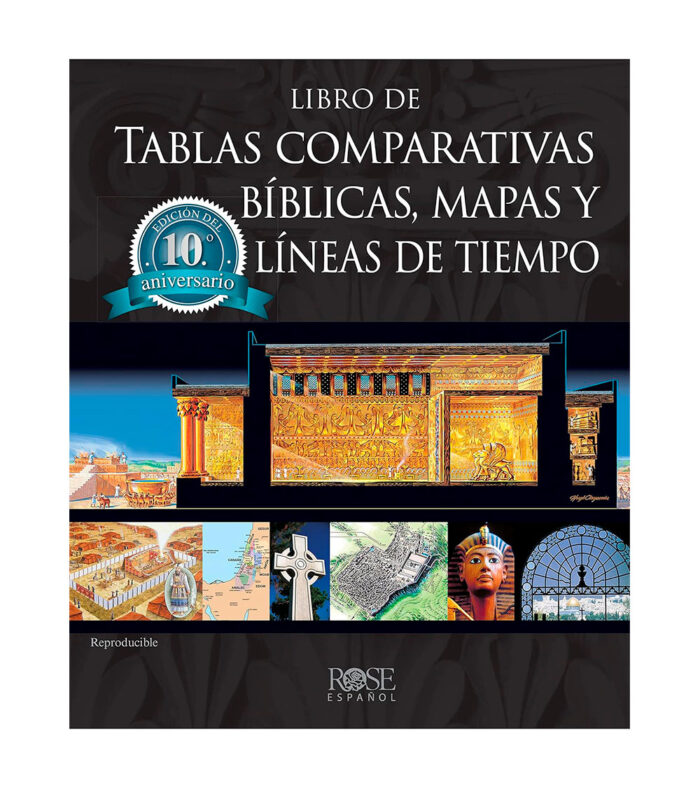 Libro de Tablas Comparativas Biblicas, Mapas y Lineas de Tiempo
