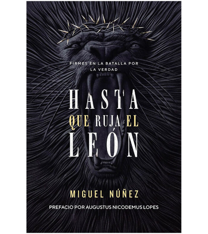 Hasta Que Ruja El Leon