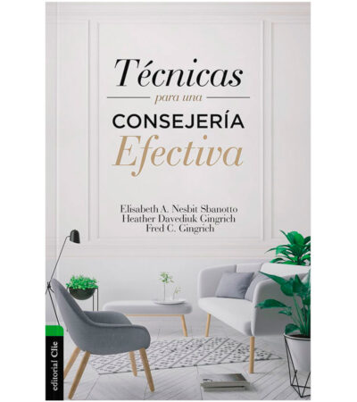 Tecnicas para una Consejería Efectiva