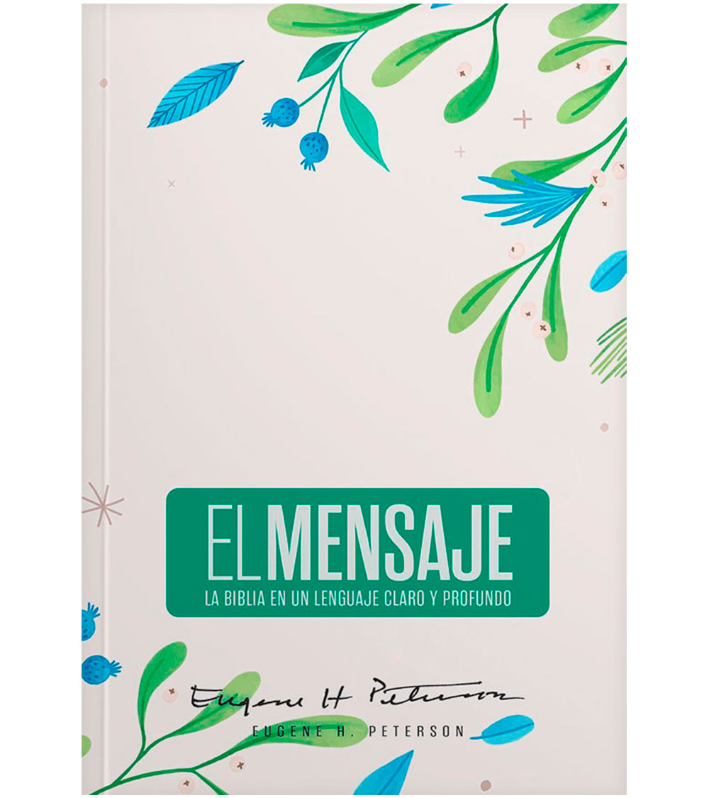 Biblia El Mensaje - Tapa Dura Hojas Verdes